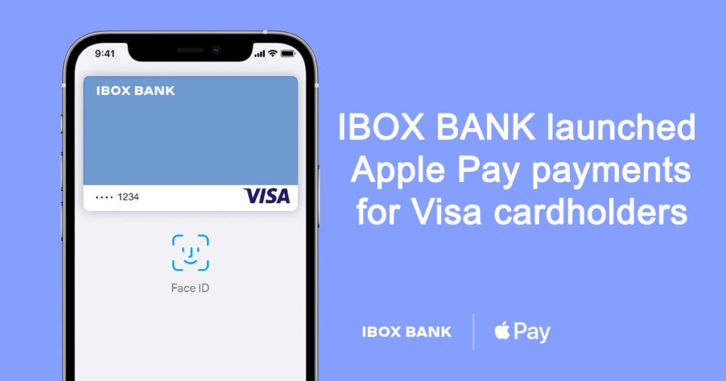 IBOX BANK launched Apple Pay payments for Visa cardholders