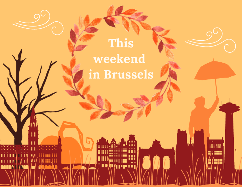 What to do in Brussels this weekend: 6 - 8 October