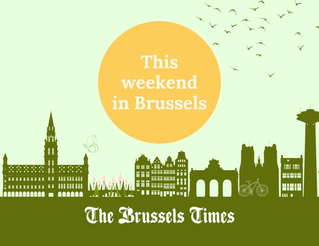 What to do in Brussels this weekend: 12 - 14 April