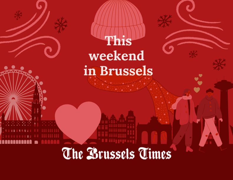What to do in Brussels this weekend: Valentine's edition